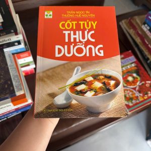 cốt tủy thực dưỡng, sách thực dưỡng, ăn uống thực dưỡng, sách ăn uống lành mạnh, sách dưỡng sinh, sách chăm sóc sức khỏe, thực dưỡng oshawa, sách ăn chay dưỡng sinh