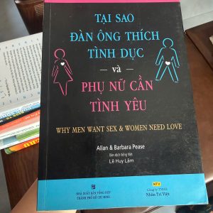 tại sao đàn ông thích tình dục phụ nữ cần tình yêu, sách tâm lý tình yêu, sách hiểu đàn ông phụ nữ, sách tâm lý học giới tính, sách kỹ năng giao tiếp trong tình yêu