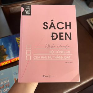 sách đen, bộ công cụ của phụ nữ thành đạt, sách phát triển bản thân cho phụ nữ, sách kỹ năng phụ nữ, sách xây dựng thương hiệu cá nhân, sách self help nữ, sách kỹ năng mềm
