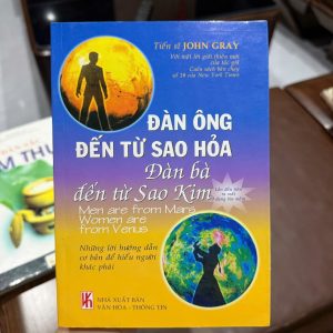 đàn ông đến từ sao hỏa đàn bà đến từ sao kim, sách tình yêu hôn nhân hay, sách tâm lý nam nữ, men are from mars women are from venus, sách hiểu tâm lý phụ nữ đàn ông, sách giữ gìn hạnh phúc gia đình, sách giao tiếp trong tình yêu, sách hôn nhân gia đình, sách tâm lý học ứng dụng