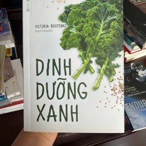 dinh dưỡng xanh, sách ăn uống healthy, sách sinh tố xanh, sách giảm cân tự nhiên, ăn uống lành mạnh, green smoothie, victoria boutenko, sách chăm sóc sức khỏe, detox cơ thể tự nhiên