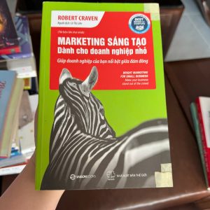 marketing sáng tạo, sách marketing cho doanh nghiệp nhỏ, sách marketing cơ bản, sách kinh doanh hay, sách marketing thực chiến, sách khởi nghiệp, sách bán hàng hiệu quả, marketing cho startup