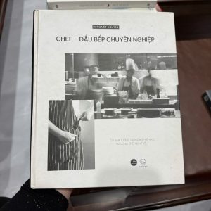 chef đầu bếp chuyên nghiệp, sách học nấu ăn chuyên nghiệp, sách nghề bếp, sách ẩm thực, học làm đầu bếp, kỹ năng bếp nhà hàng, sách F&B