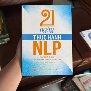 21 ngày thực hành nlp, sách nlp việt nam, đầu thị nhung, sách thay đổi thói quen, sách phát triển bản thân, sách thành công, sách kỹ năng sống, sách nlp ứng dụng