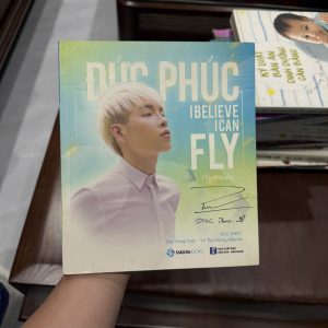 đức phúc i believe i can fly, tự truyện đức phúc, sách truyền cảm hứng, sách người nổi tiếng việt nam, sách vượt qua tự ti, sách phát triển bản thân, sách hay nên đọc
