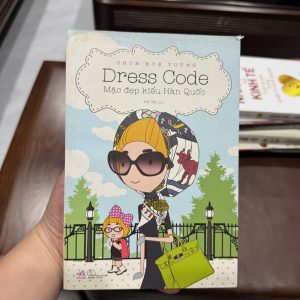 dress code mặc đẹp kiểu hàn quốc, sách thời trang nữ, sách phối đồ, phong cách thời trang hàn quốc, sách làm đẹp, sách phong cách cá nhân, sách cho nữ
