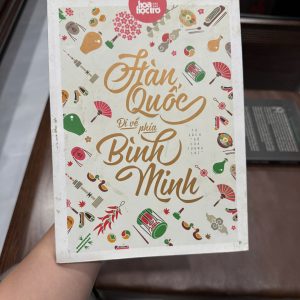 hàn quốc đi về phía bình minh, sách du học hàn quốc, trải nghiệm du học hàn quốc, sách định hướng nghề nghiệp, sách hoa học trò, sách giới trẻ, review du học hàn quốc, sống và học tập tại Hàn Quốc