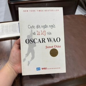 Cuộc đời ngắn ngủi và lạ kỳ của Oscar Wao, Junot Díaz, sách Pulitzer, tiểu thuyết Mỹ Latin, sách văn học nước ngoài hay, Oscar Wao tiếng Việt, sách hay đoạt giải Pulitzer, sách Youbooks, bán sách cũ giá tốt