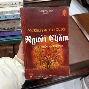 Người Chăm TP.HCM, sách văn hóa Chăm, đời sống người Chăm Việt Nam, sách nghiên cứu văn hóa xã hội, sách dân tộc học Việt Nam, văn hóa Chăm Sài Gòn, sách Phú Văn Hẳn