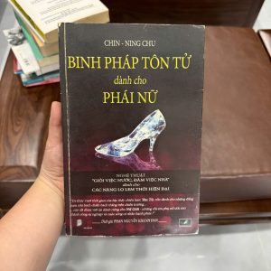 binh pháp tôn tử dành cho phụ nữ, sách phát triển bản thân nữ, chiến lược sống cho phụ nữ, Chin Ning Chu, sách kỹ năng sống phụ nữ