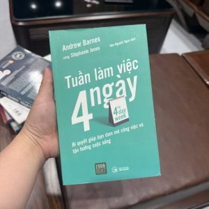 tuần làm việc 4 ngày, the 4 day week sách, sách quản lý thời gian, sách phát triển bản thân, sách kỹ năng làm việc hiệu quả, sách cân bằng cuộc sống công việc, Andrew Barnes, sách kinh doanh hay, sách 1980 books