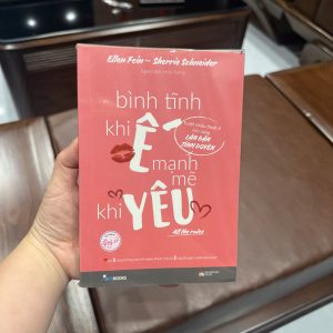 bình tĩnh khi ế mạnh mẽ khi yêu, sách tình yêu cho phụ nữ, sách tâm lý tình yêu, sách hẹn hò, sách phát triển bản thân cho nữ, sách kỹ năng yêu, sách phụ nữ hiện đại, all the rules