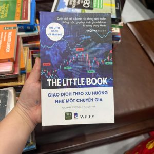 the little book trading, giao dịch theo xu hướng, sách đầu tư chứng khoán, sách trading cho người mới, sách tài chính hay, sách đầu tư hiệu quả, sách phân tích xu hướng, sách kiếm tiền từ chứng khoán