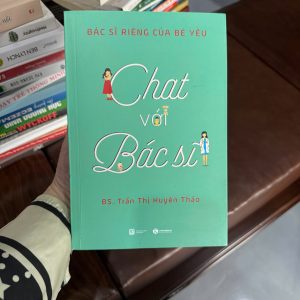 sách chăm sóc trẻ sơ sinh, nuôi con khoa học, hỏi đáp bác sĩ nhi khoa, chăm sóc bé 0-6 tuổi, sách cho mẹ bỉm, sức khỏe trẻ em, nuôi con không sai lầm