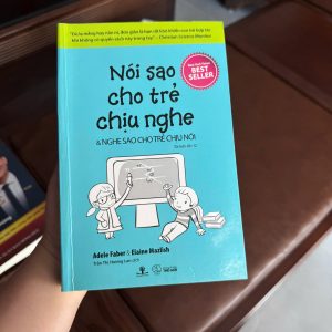 nói sao cho trẻ chịu nghe, sách dạy con hay nhất, sách giao tiếp với trẻ, sách nuôi dạy con best seller, sách tâm lý trẻ em, parenting book