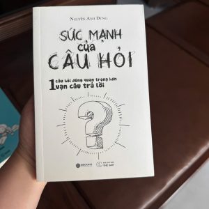 sức mạnh của câu hỏi, sách tư duy hay, sách phát triển bản thân, sách kỹ năng sống, sách tư duy phản biện, self help