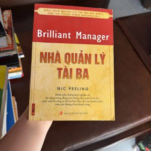 nhà quản lý tài ba, brilliant manager, sách quản lý nhân sự, sách lãnh đạo hay, kỹ năng quản lý doanh nghiệp, sách kinh doanh hay, sách phát triển kỹ năng lãnh đạo