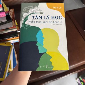 tâm lý học nghệ thuật giải mã hành vi, sách tâm lý học ứng dụng, đọc vị người khác, sách phân tích hành vi, sách tâm lý giao tiếp, kỹ năng đọc vị, sách phát triển bản thân tâm lý