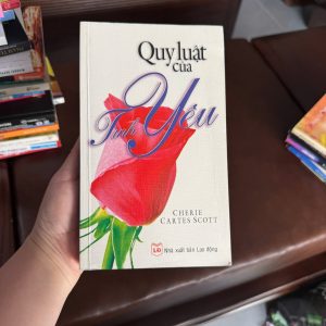 quy luật của tình yêu, sách tình yêu hay, sách tâm lý tình cảm, sách về tình yêu, sách chữa lành tình cảm, sách kỹ năng yêu, sách hay về tình yêu nam nữ, sách self help tình yêu