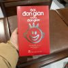 đời đơn giản khi ta đơn giản, sách sống tối giản, sách chữa lành, sách phát triển bản thân, sống chậm, minimalism, sách truyền cảm hứng sống