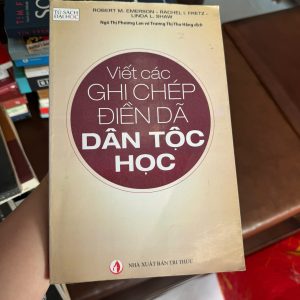 ghi chép điền dã dân tộc học, sách dân tộc học, phương pháp nghiên cứu định tính, ethnography notes, sách xã hội học, sách nghiên cứu thực địa