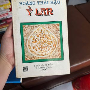 hoàng thái hậu từ hi, từ hi thái hậu, sách lịch sử trung quốc, sách cổ 1997, sách hiếm, sách nhân vật lịch sử, từ hi triều thanh
